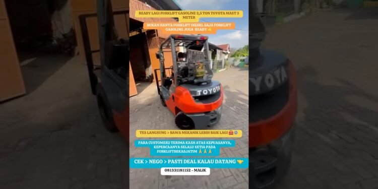 READY 2,5 TON TOYOTA GASOLINE MAST 3 METER #forklift #capcut #motivasihidup #fireonfire #information