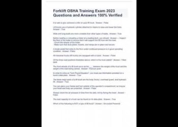 Forklift OSHA Coaching Examination 2024 Questions and Solutions 100% Verified