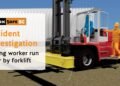 Incident Investigation: Younger Employee Run Over by means of Forklift | WorkSafeBC